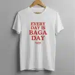 T-shirt Baga Day